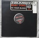 Baby Ford ‎- In Your Blood 12" Vinyl BFORD8  