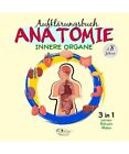 Aufklärungsbuch Anatomie Innere Organe ab 8 Jahren Lernen Rätseln Malen: Sachb