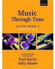 Music through Time Flute Book 3: Bk. 3,Paul Harris, Sally Adams