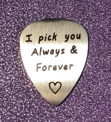 I pick you Always & Forever Heart Novelty Guitar Pick Titanium ~Free Shipping~#1 - Image 1 of 2