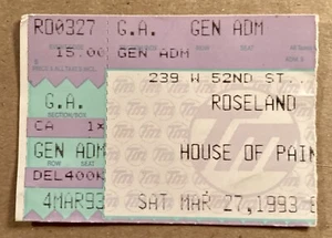 HOUSE OF PAIN RARE VINTAGE 93 TICKET STUB 3/27/93 ROSELAND BALLROOM NYC EVERLAST - Picture 1 of 2