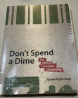 Don't Spend A Dime - James Floyd Kelly