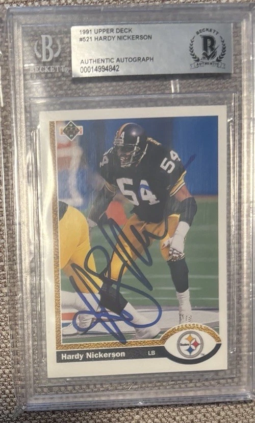 Signed BAS Slabbed 1991 Upper Deck Hardy Nickerson Pittsburgh Steelers - Image 1 of 1