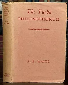 TURBA PHILOSOPHORUM oder VERSAMMLUNG DER WEISEN - A.E. Waite, 1970 ANTIKE ALCHEMIE - Bild 1 von 9