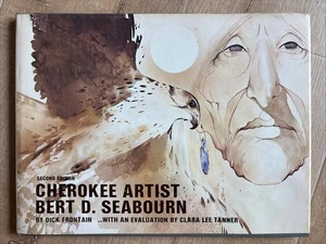 CHEROKEE KÜNSTLER BERT D. SEABOURN Frontain SIGNIERT 1982 HCDJ 2nd Ed Native Artist - Bild 1 von 16