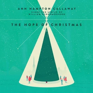 Ann Hampton Callaway : The Hope of Christmas - CD - Picture 1 of 2