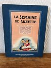 LA SEMAINE DE SUZETTE Reliure éditeur # 1 (29 Juillet 1954 au 25 Nov. 1954)