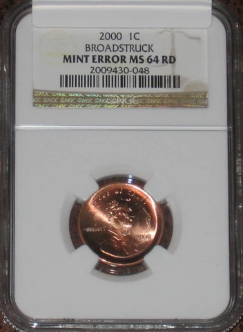 2000 Lincoln Penny Large Broadstruck Mint error NGC Grade MS64 RD certified cent Cover