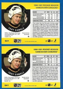 #641 TROY GAMBLE RC ERROR SHIFTED STATS + CORRECTED 1990-91 PRO SET CANUCKS - Picture 1 of 2