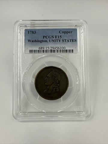 USA - Washington & Independence Unity States 1783 - One Cent - PCGS F15 Cover