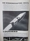 9/1962 PUB LOCKHEED ESPACE SPACE SATELLITE FUSEE RAKETE WELTRAUM GERMAN AD