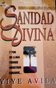 Sanidad Divina - Yiye Avila - Libro - Bild 1 von 1