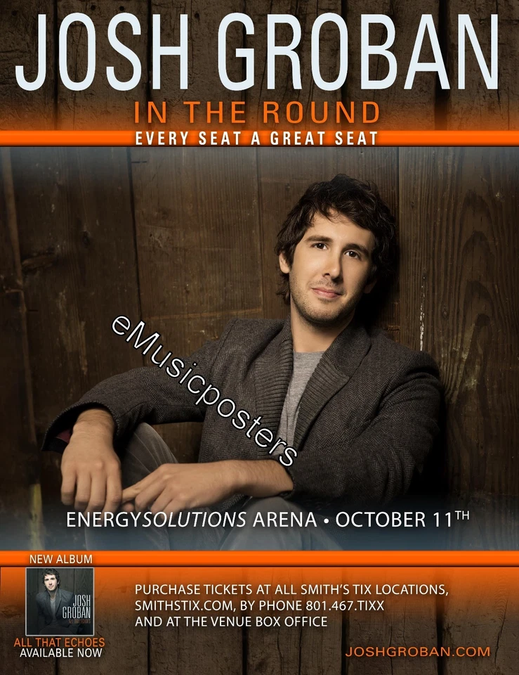 JOSH GROBAN "ALL THAT ECHOES TOUR" 2013 SALT LAKE CITY CONCERT POSTER  - Image 1 of 1
