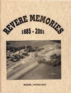 REVERE MEMORIES 1885 2001 REDWOOD COUNTY MINNESOTA COMMUNITY & FAMILY HISTORIES - Bild 1 von 4