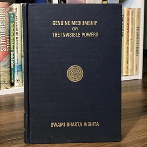 Genuine Mediumship or The Invisible Powers - Swami Bhakta Vishita (Yoga Pub.) - Picture 1 of 9