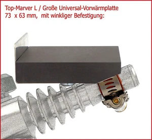 Top-Marver Large / Universal-Vorwärmplatte 73x63mm Groß, winklig befestigt! - Bild 1 von 2