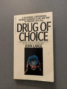 Drug Of Choice PB BY JOHN LANGE Michael Crichton Early Work HTF BANTAM 1974 - Picture 1 of 7