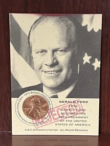Gerald Ford Authenticated Ink REJECTED 1974 (Uncirculated) Lincoln Penny Card - Bild 1 von 6