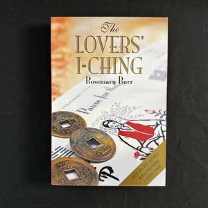 Lovers' I-Ching by Rosemary Burr HC Illustrated Book Casting Coins Slip Case - Picture 1 of 4