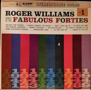 Roger Williams (2) - Songs Of The Fabulous Forties - Part 1 - Kapp Records - KS- - Picture 1 of 4