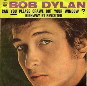 BOB DYLAN CAN YOU PLEASE CRAWL OUT YOUR WINDOW ? / HIGHWAY 61 R. FRENCH 45 PS 7" - Imagen 1 de 1