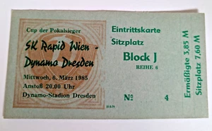 Orig. Ticket SG Dynamo Dresden SK Rapid Wien Europapokal 1985 DDR Fußball SGD - Bild 1 von 2