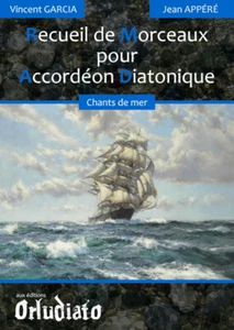 Collection for Diatonic Accordion SEA SONGS by Vincent Garcia and Jean Appéré - Picture 1 of 1