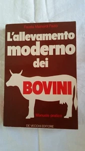 ALLEVAMENTO MODERNO DEI BOVINI - MAINARDI FAZIO - DE VECCHI EDITORE - MANUALI - Imagen 1 de 1