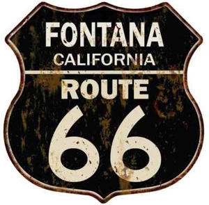 Fontana, California Route 66 Schild Blechschild Man Cave Garage 211110014051 - Bild 1 von 1