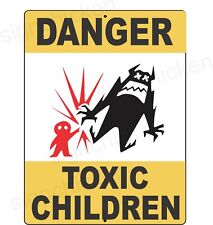 TOXIC CHILDREN SIGN, as seen in MONSTERS INC, MONSTERS UNIVERSITY MOVIE, movie