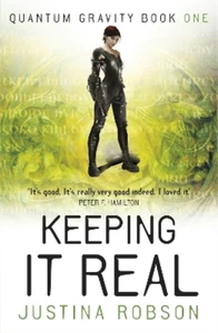 Justina Robson Keeping It Real (Taschenbuch) Quantum Gravity - Bild 1 von 1