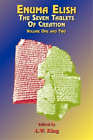Enuma Elish Seven Tablets of Creation (Paperback)