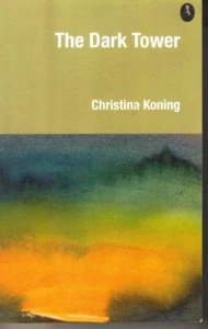 The Dark Tower by Christina Koning (Paperback, 2010) - Bild 1 von 2