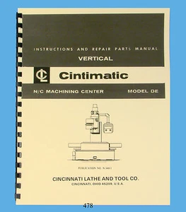 Manual de instrucciones y piezas del centro de mecanizado Cincinnati modelo cintimático DE N/C #478 - Imagen 1 de 6