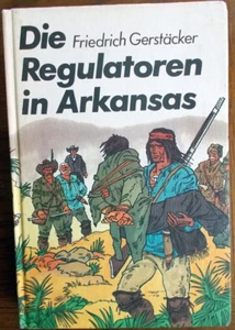 Die Regulatoren von Arkansas von Friedrich Gerstäcker - Bild 1 von 5