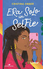 Libri Cristina Obber - Era Solo Un Selfie. Luna