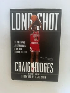 Bulls Two-Time Champion Craig Hodges Signed Book—Long Shot (NEW 1st Ed & Print) - Picture 1 of 9