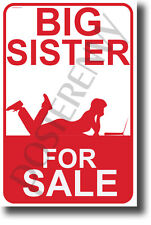 Big Sister For Sale - NEW Humor POSTER