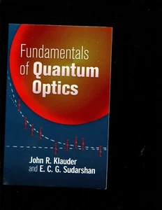 Fundamentals of Quantum Optics. Klauder, - Picture 1 of 1
