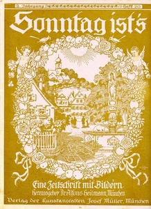 Rarität - Zeitung SONNTAG IST`S  Heft 20 von 1917 - über 100 Jahre alt! - Bild 1 von 3