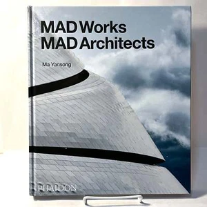 Mad Works Mad Architects, Ma Yansong, Phaidon Press, 2016, Near Fine, HC - Bild 1 von 4