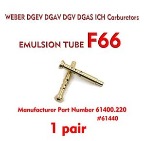 WEBER DGEV DGAV DGV DGAS ICH EMULSION TUBE F66 #61400.220. 1 pair