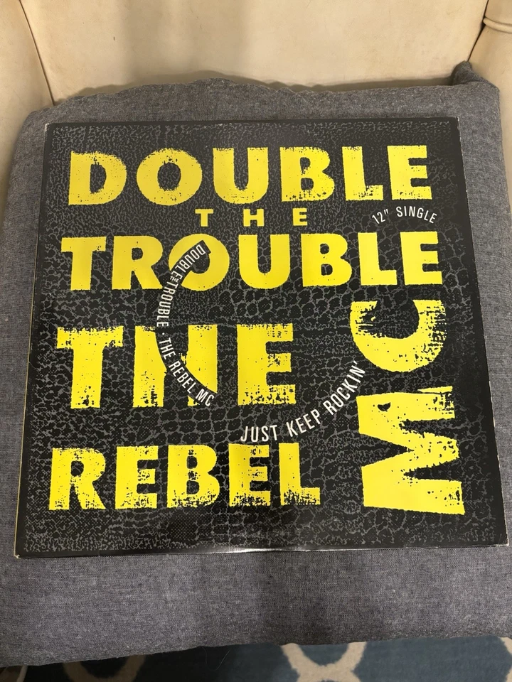DOUBLE THE TROUBLE THE REBEL MC just keep rockin DESIRE 12" Single 33 RPM Foto 1 de 4