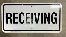 RECEIVING road sign 24x12 utility loading dock TRUCKING industrial S385