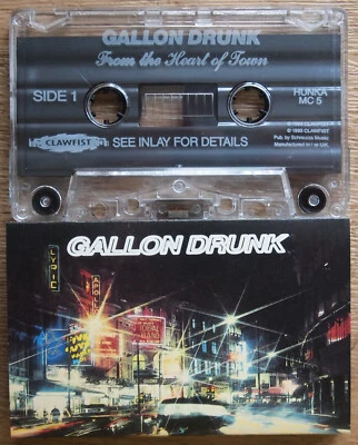GALLON DRUNK - FROM THE HEART OF TOWN (CLAWFIST HUNKAMC5) 1993 UK CASSETTE TAPE - Image 1 of 3