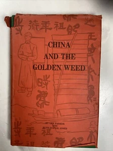 Signed [Flat], China And The Golden Weed, Lee Parker 1976 HC DJ, Good - Picture 1 of 12