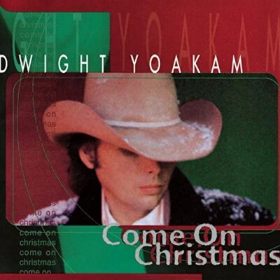 Dwight Yoakam - Come on Christmas - Dwight Yoakam CD H4VG The Cheap Fast Free - Bild 1 von 2