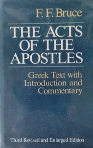 F. F. BRUCE: ACTS of the APOSTLES - Greek Text With Commentary / Hardcover - Picture 1 of 22