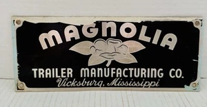 VTG Mobile Home Badge/Emblem MAGNOLIA TRAILER MFG Vicksburg, Miss. 9.25x3.75” - Picture 1 of 8