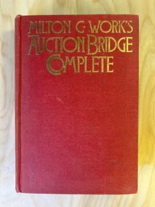 Auction Bridge Complete by Milton C. Work (1926) - Picture 1 of 7